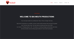 Desktop Screenshot of bigmouthproductionssf.com